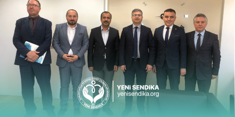 YENİ SENDİKA’DAN GENEL MÜDÜR DR. MEHMET KOCA’YA ZİYARET