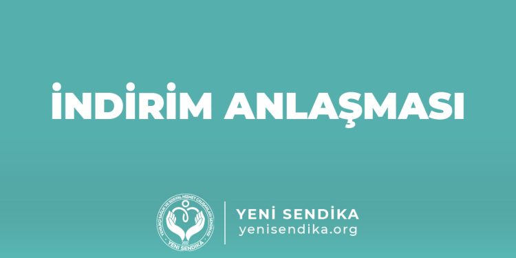 YENİ SENDİKA’dan Üyelerine Özel Konaklama (otel) İndirim Anlaşması
