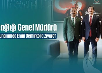 Halk Sağlığı Genel Müdürü Doç. Dr. Muhammed Emin Demirkol’a ziyaret