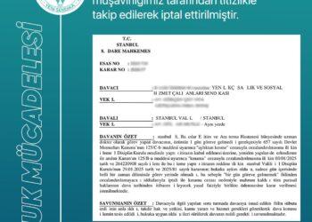 HUKUK MÜCADELEMİZ SONUÇ VERDİ: ÜYEMİZE VERİLEN KINAMA CEZASI İPTAL EDİLDİ