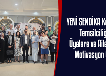 YENİ SENDİKA Konya İl Temsilciliği’nden Üyelere ve Ailelerine Motivasyon Gecesi