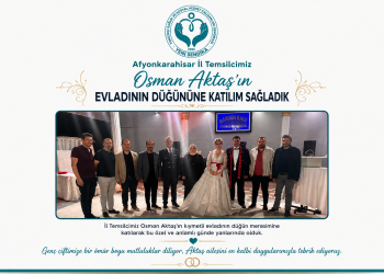 Yeni Sendika Genel Merkezi, Afyonkarahisar İl Temsilcisi Osman Aktaş’ın Evladının Düğün Törenine Katıldı
