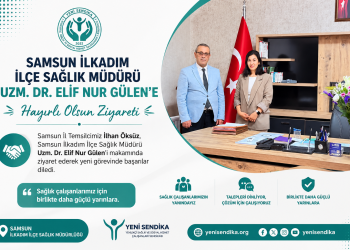 Samsun İlkadım İlçe Sağlık Müdürü Uzm. Dr. Elif Nur Gülen’e Yeni Sendika’dan Hayırlı Olsun Ziyareti