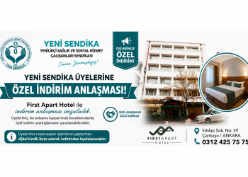 YENİ SENDİKA Üyelerine Özel First Apart Hotel İndirim Anlaşması