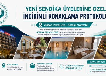 YENİ SENDİKA Atabay Termal Otel ile İndirimli Konaklama Protokolü İmzaladı