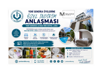 Yeni Sendika Üyelerine Antalya’da Özel Konaklama Fırsatı: MAD INN HOTEL LARA ile İndirim Anlaşması