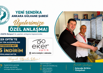 Yeni Sendika Ankara Gülhane Şubesi’nden Üyelerine Özel İndirim Anlaşması