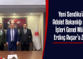 Yeni Sendika’dan Adalet Bakanlığı Hukuk İşleri Genel Müdürü Erdinç Avşar’a Ziyaret
