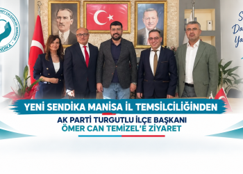 Yeni Sendika Manisa’dan AK Parti Turgutlu İlçe Başkanı Ömer Can Temizel’e Ziyaret