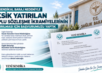 YENİ SENDİKA’DAN TOPLU SÖZLEŞME İKRAMİYELERİ İÇİN HUKUK HİZMETLERİ GENEL MÜDÜRLÜĞÜ’NE RESMİ BAŞVURU